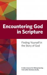 encountering god in scripture