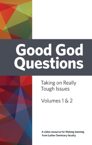 Resources good god questions: volumes 1&2 (streaming)
