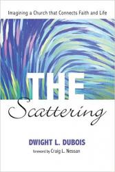 Resources the scattering: imagining a church that connects faith and life