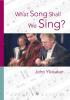 Resources What do we sing?